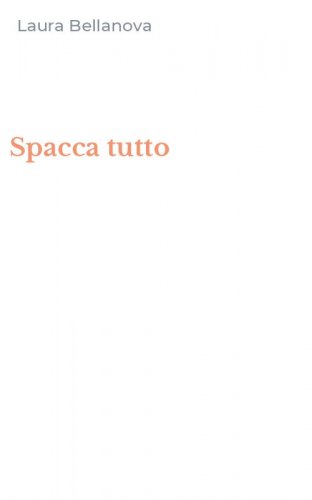 Spacca tutto