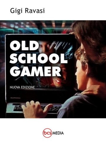 &laquo;Old school gamer&raquo;. (Versione 2.0)