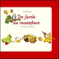 Tre favole da raccontare