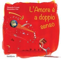 L'amore &egrave; a doppio senso