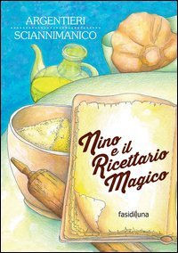 Nino e il ricettario magico