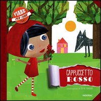 Cappuccetto Rosso. Con adesivi