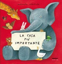 La cosa pi&ugrave; importante