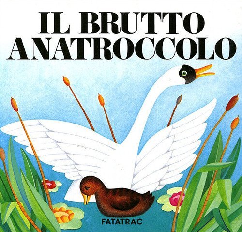 Il brutto anatroccolo