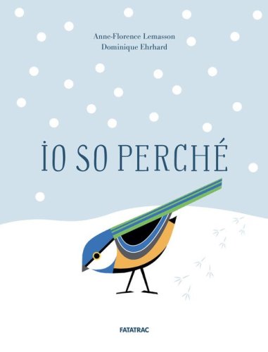 Io so perch&eacute;