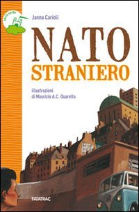 NATO STRANIERO. CON QUADERNO OPERATIVO