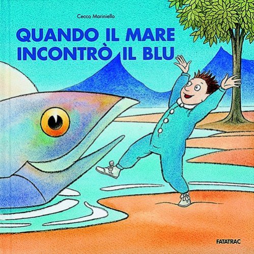Quando il mare incontr&ograve; il blu
