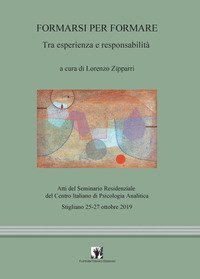 Formarsi per formare. Tra esperienza e responsabilit&agrave;