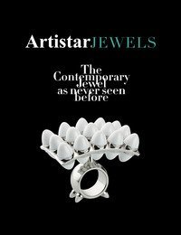 Artistar Jewels 2018. The contemporary jewels as never seen before