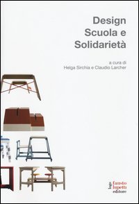 Design scuola e solidariet&agrave;