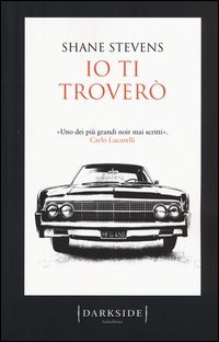 Io ti trover&ograve;