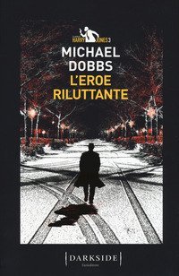 L'eroe riluttante. La serie di Harry Jones