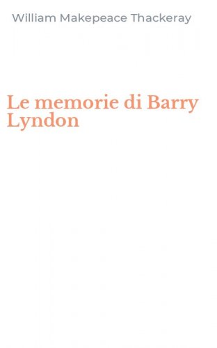 Le memorie di Barry Lyndon