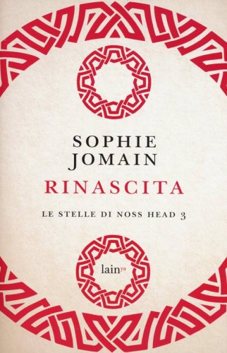 Rinascita. Le stelle di Noss Head
