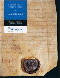 Il territorio trentino nella storia europea