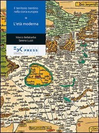 Il territorio trentino nella storia europea