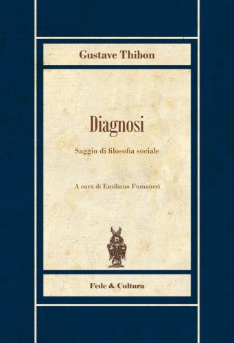 Diagnosi. Saggio di fisiologia sociale