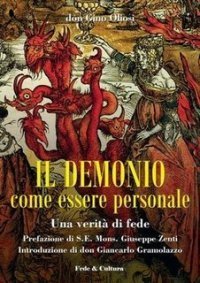 Il demonio come essere personale. Una verit&agrave; di fede