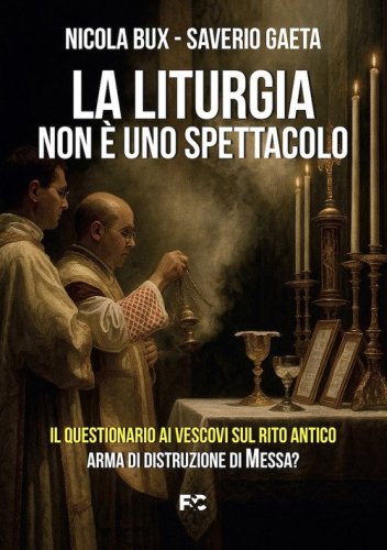 La liturgia non &egrave; uno spettacolo