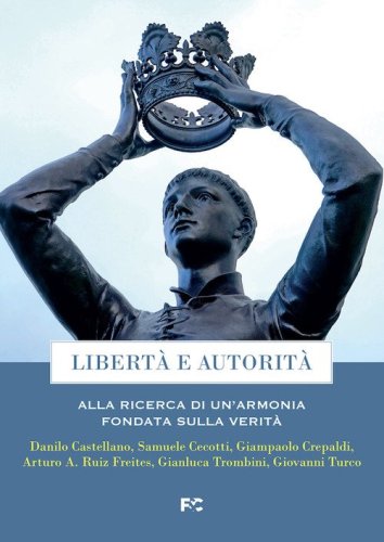 Libert&agrave; e autorit&agrave;