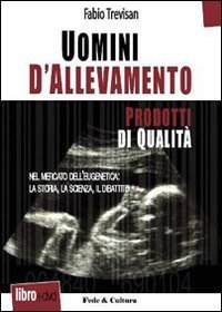 Uomini di allevamento