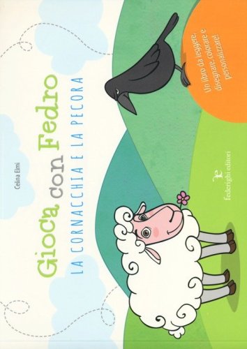 Gioca con Fedro. La cornacchia e la pecora