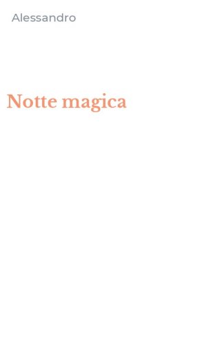Notte magica