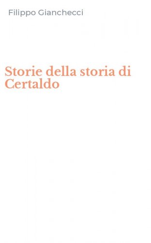 Storie della storia di Certaldo
