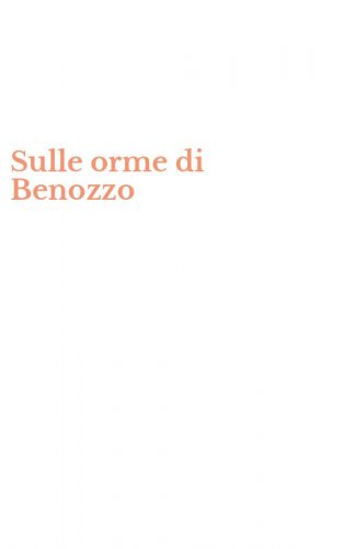 Sulle orme di Benozzo