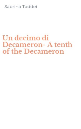 Un decimo di Decameron-A tenth of the Decameron