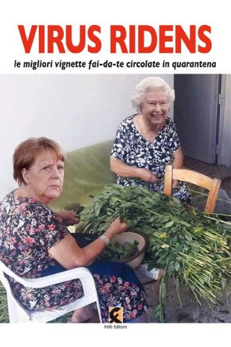 Virus ridens. Le migliori vignette fai-da-te circolate in quarantena