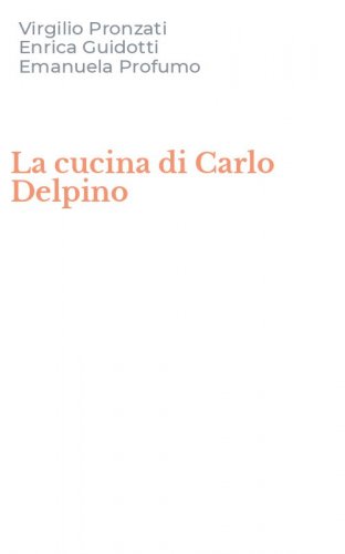 La cucina di Carlo Delpino