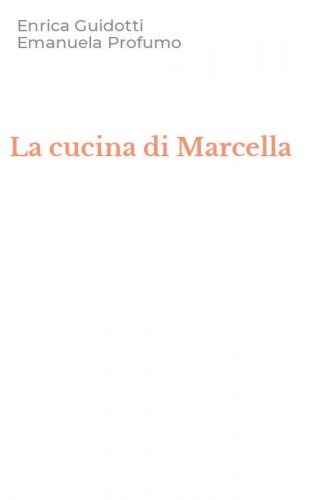 La cucina di Marcella