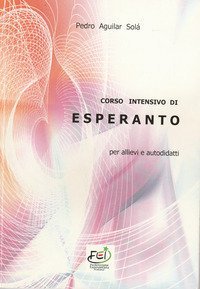 Corso intensivo di esperanto per allievi e autodidatti
