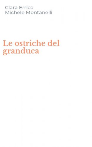 Le ostriche del granduca