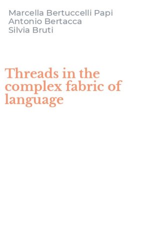 Threads in the complex fabric of language