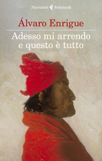 Adesso mi arrendo e questo &egrave; tutto