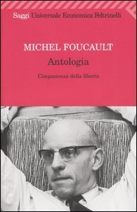 Antologia. L'impazienza della libert&agrave;