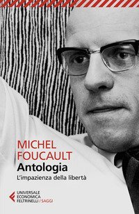 Antologia. L'impazienza della libert&agrave;