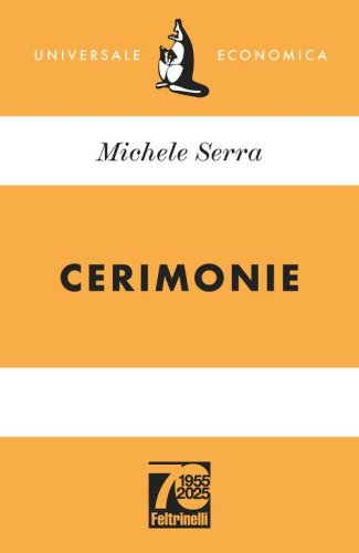 Cerimonie. Ediz. 70&deg; anniversario