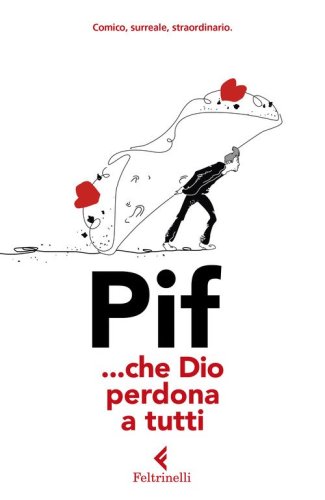 ...che Dio perdona a tutti