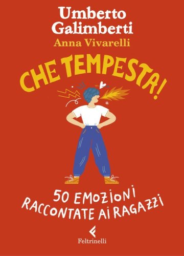 Che tempesta! 50 emozioni raccontate ai ragazzi