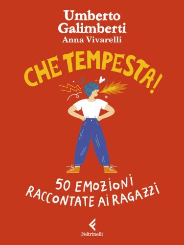 Che tempesta! 50 emozioni raccontate ai ragazzi