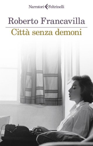Citt&agrave; senza demoni