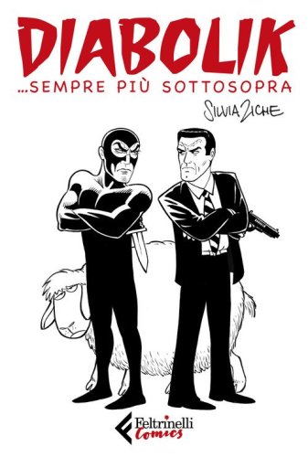 Diabolik ...sempre pi&ugrave; sottosopra