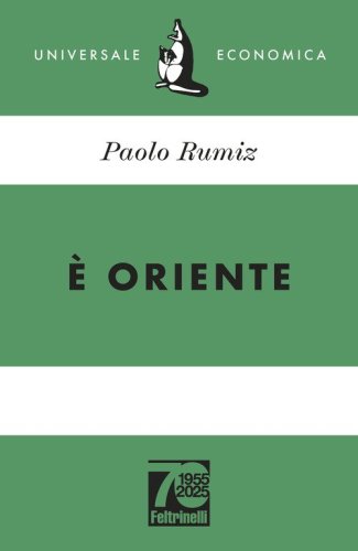 &Egrave; Oriente. Ediz. 70&deg; anniversario