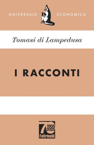 I racconti. Ediz. 70&deg; anniversario