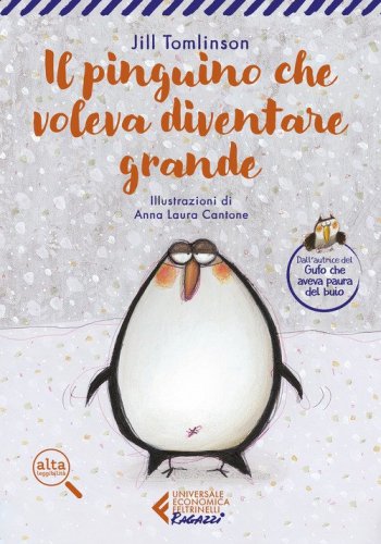 Il pinguino che voleva diventare grande. Ediz. ad alta leggibilit&agrave;