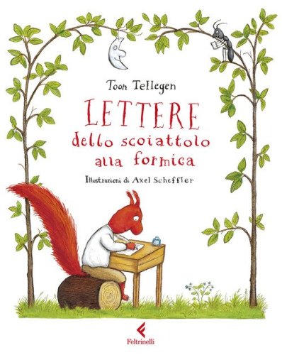 Lettere dello scoiattolo alla formica