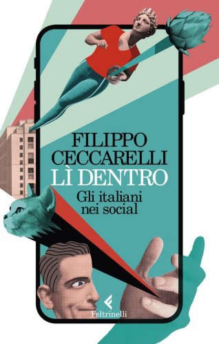 L&igrave; dentro. Gli italiani nei social